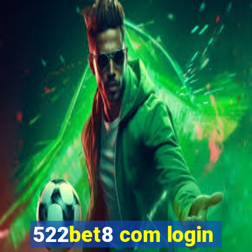 522bet8 com login